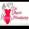 lathickmadame